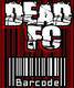 Dead FC : Barcode